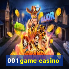 001 game casino